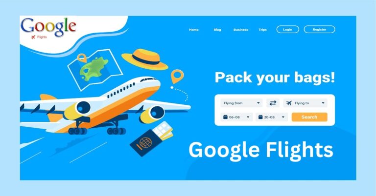 How to Use Google flights? Know the Answer Here!