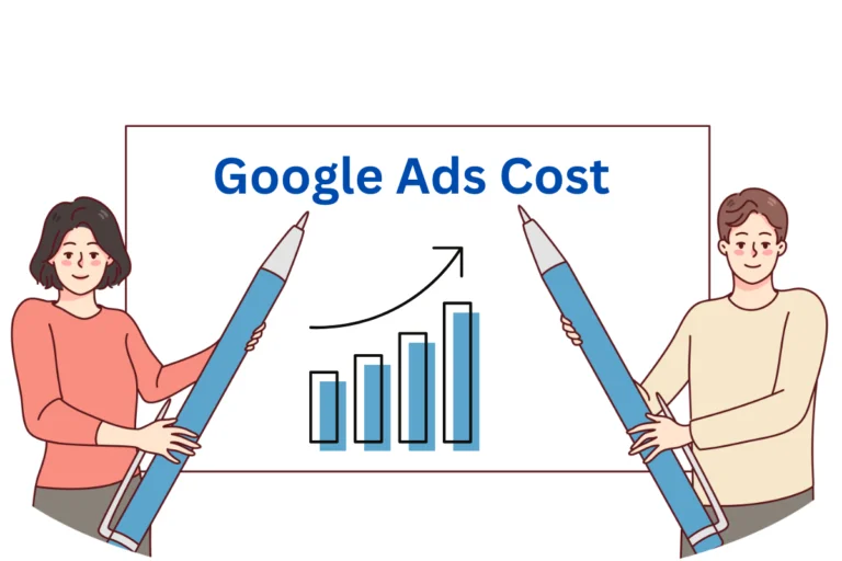 Google Ads Cost: A Business Owners Guide for Budget Success